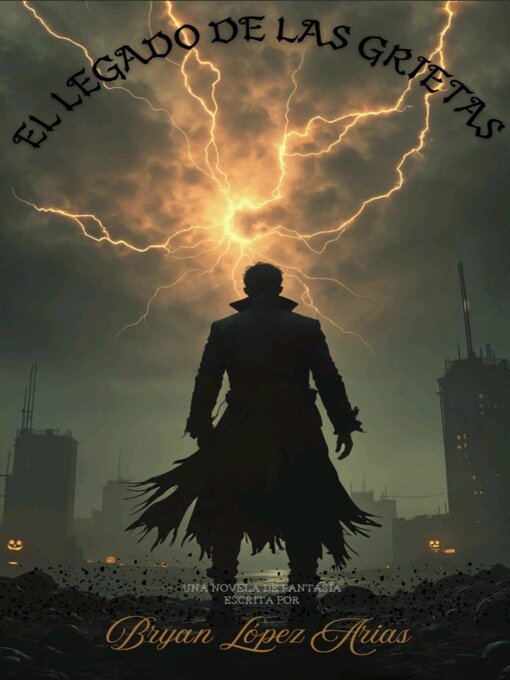 Title details for El Legado de las Grietas by Bryan López Arias - Available